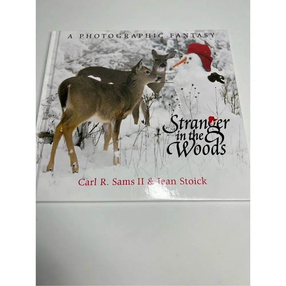 Stranger in the Woods by Carl R. Sams II & Jean Stoick- a Photographic Fantasy